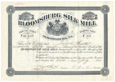 Bloomsburg Silk Mill Stock Certificate