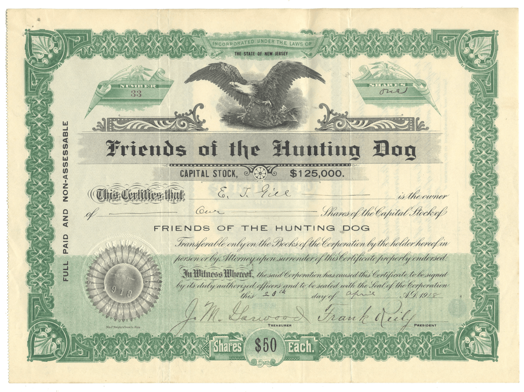 Vintage stock certificate for 'Friends of the Hunting Dog' with green and black design.