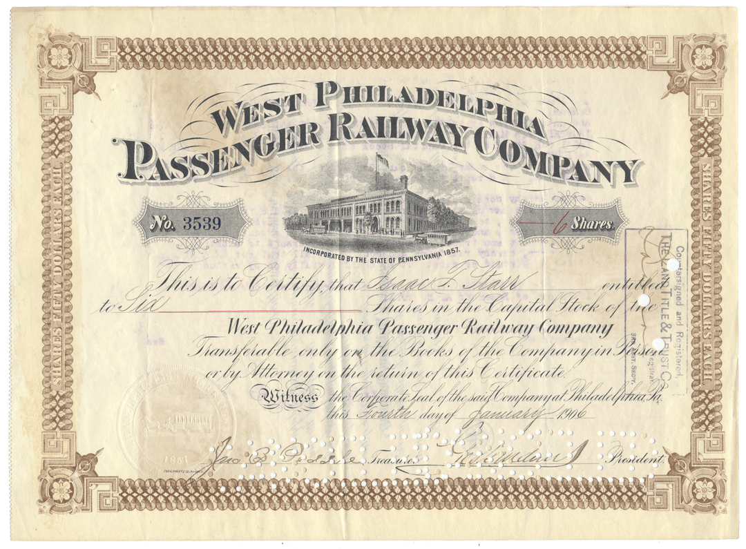 West Philadelphia Passenger Railway Company Stock Certificate Signed by George Widener