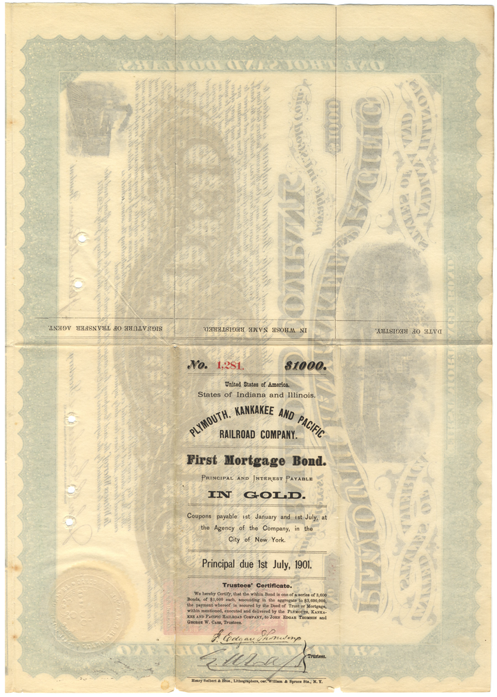 Plymouth, Kankakee and Pacific Railroad Company Gold Bond Signed by John Edgar Thomson