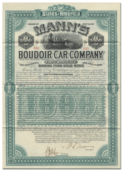 Mann's Boudoir Car Company Bond Certificate Signed by William D'Alton Mann