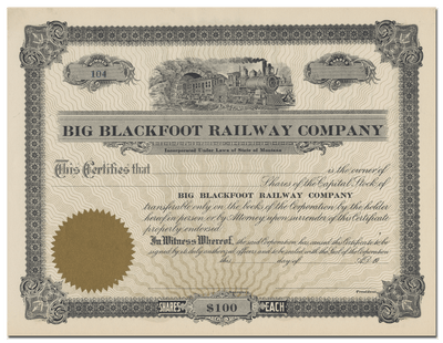 Big Blackfoot Railway Company Stock Certificate