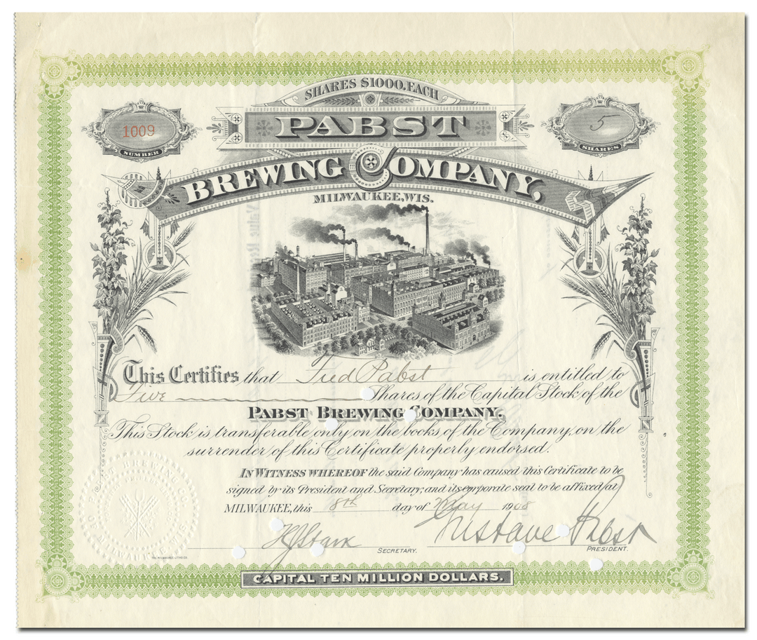 Pabst Brewing Company Stock Certificate Signed by Gustave and Fred Pabst