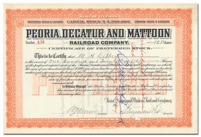 Peoria, Decatur and Mattoon Railroad Company Stock Certificate Signed by Stuyvesant Fish
